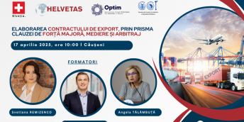 Seminarul „Elaborarea contractului de export, inclusiv prin prisma clauzei de forță majoră, mediere și arbitraj – ca metode alternative de soluționare a conflictelor”